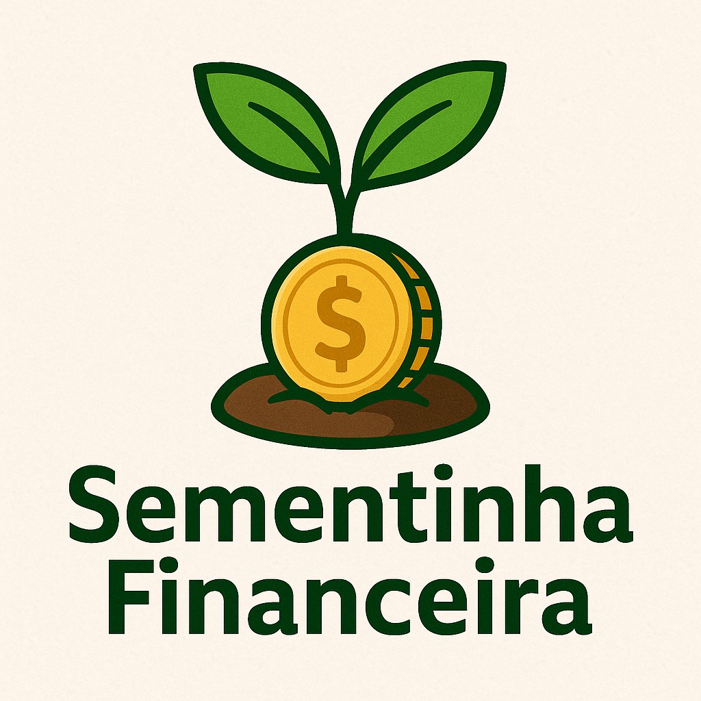 © 2025 Sementinha Financeira – Todos os direitos reservados
